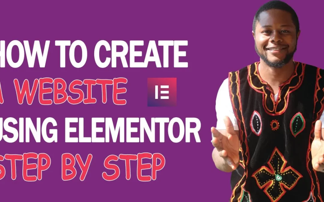 How To Make a WordPress Website With Elementor For Free 2023
