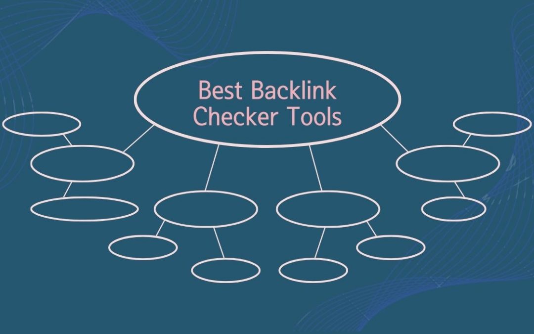 Top 6 Free Backlink Checker Tools