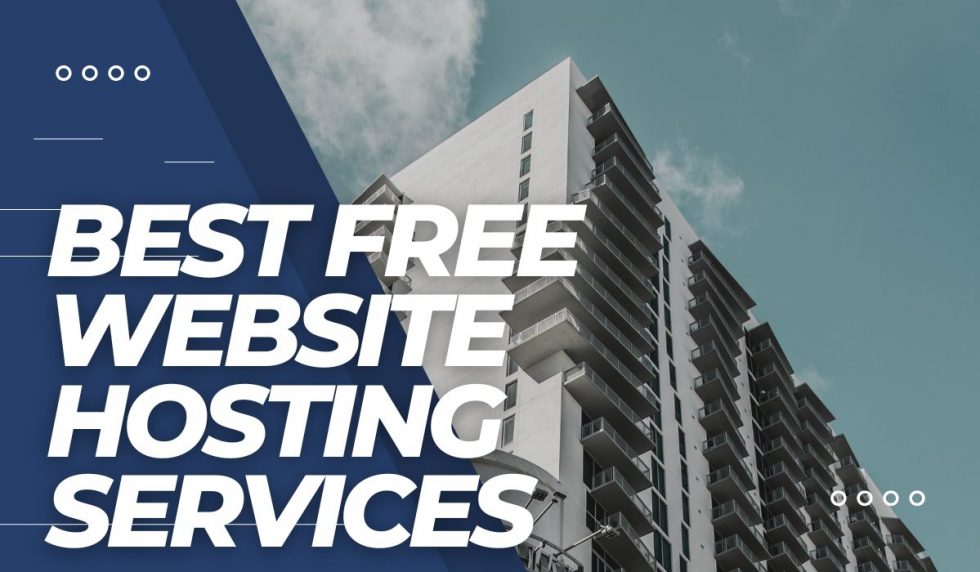 12 Best Free Website Hosting Services To Explore In 2023 ...