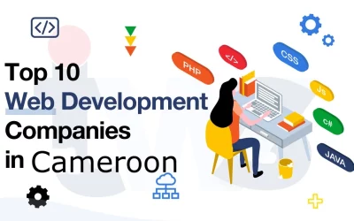 Top 10 Best Web Development Company in Cameroon [2023]